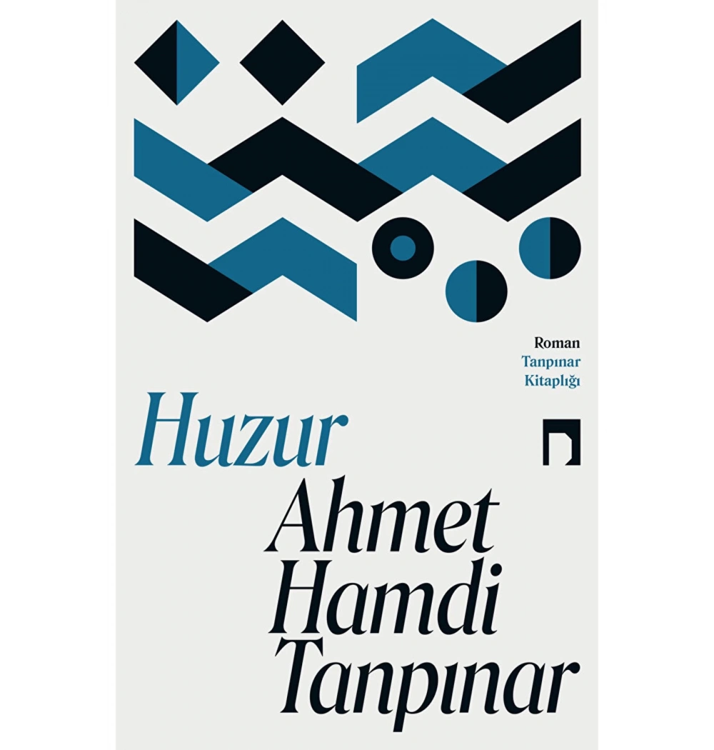 Huzur Ahmet Hamdi Tanpınar Dergah Yayın