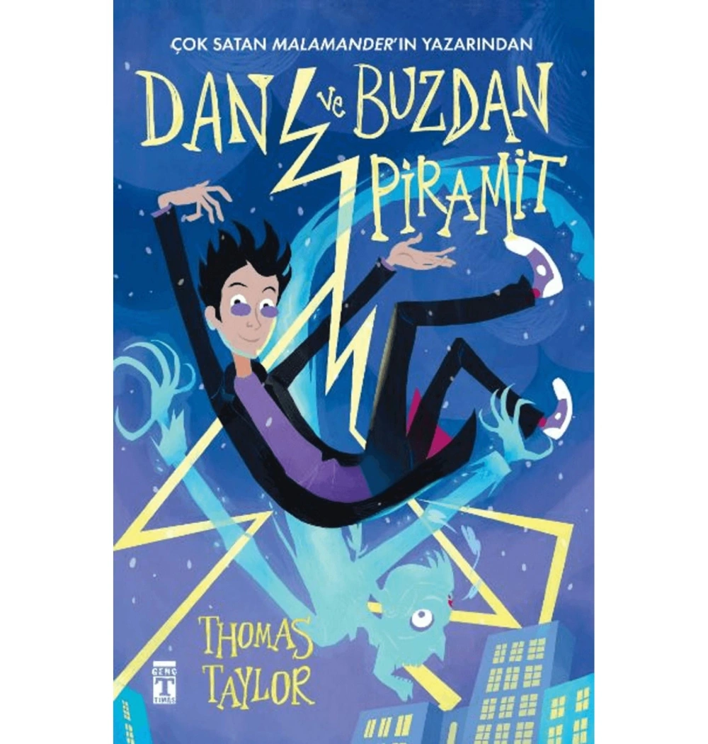 Dan Ve Buzdan Piramit  Thomas Taylor   Genç  Timaş