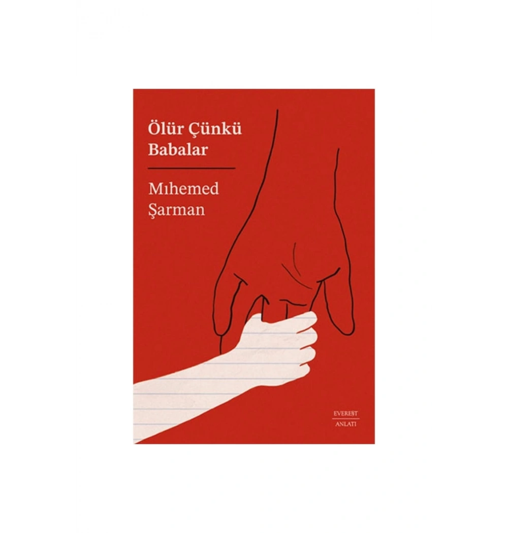 Ölür Çünkü Babalar  Mıhemed Şarman  Everest