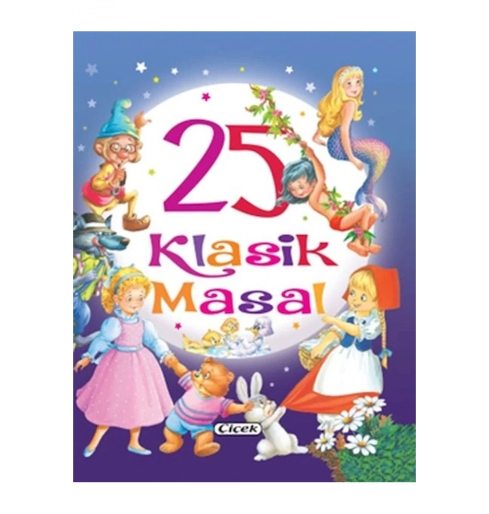 25 Klasik Masal  Çiçek Yayın