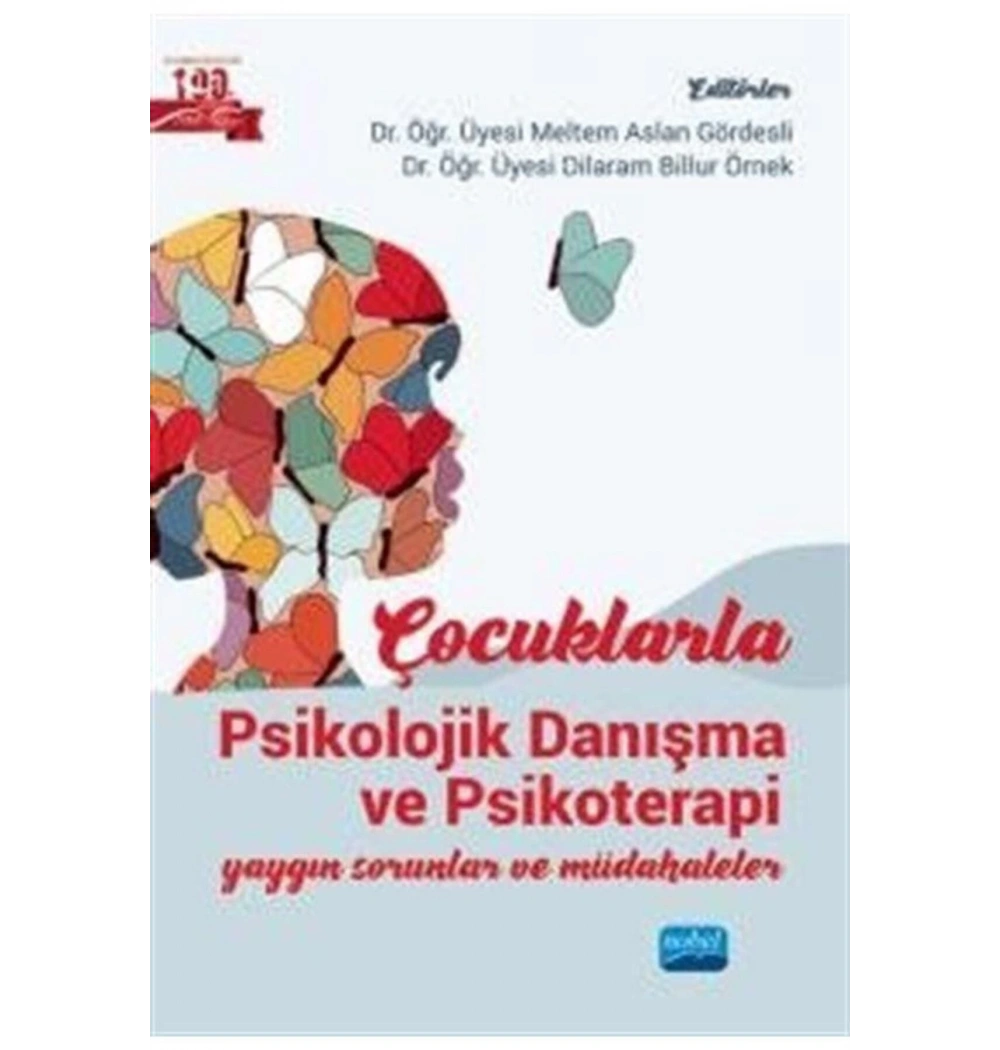 Çocuklarla Psikolojik Danışma Ve Psikoterapi Meltem Aslan  Nobel Akademi