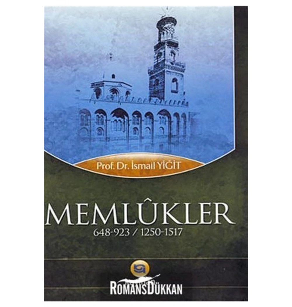 Memlükler    İsmail Yiğit    Kayıhan