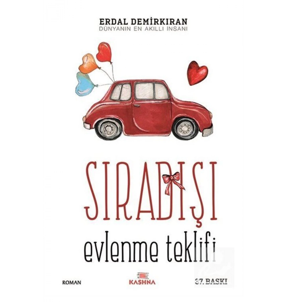 Sıradışı Evlenme Teklifi - Erdal Demirkıran - Kashna