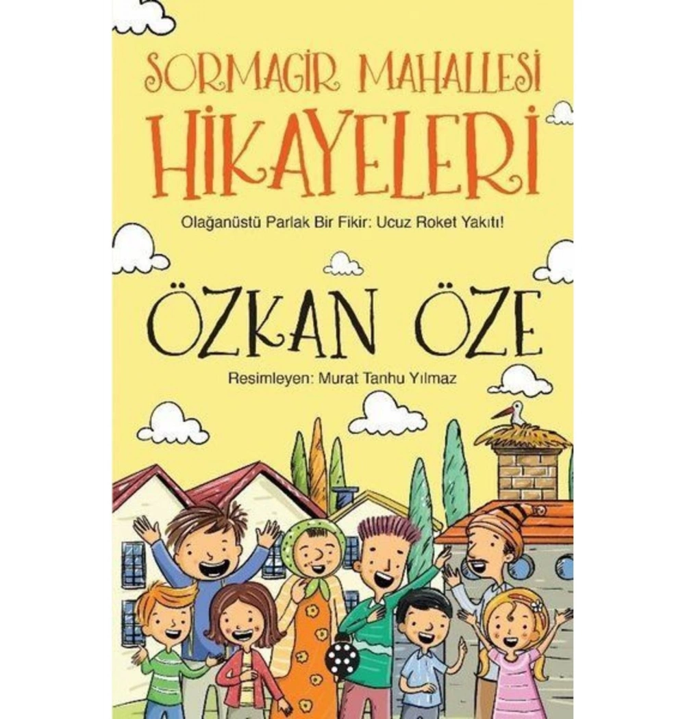 Sormagir Mahallesi Hikayeleri Özkan Öze Uğurböceği