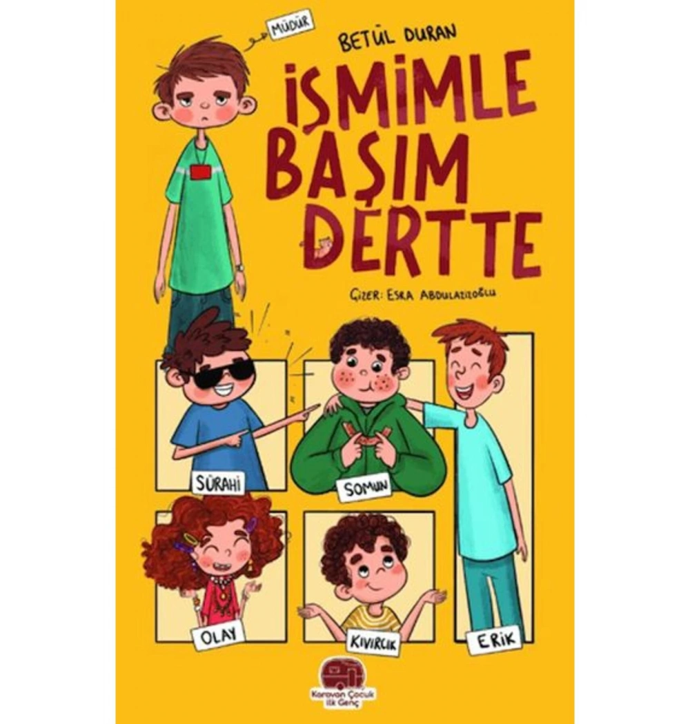 İsmimle Başım Dertte Betül Duran  Karavan Çocuk