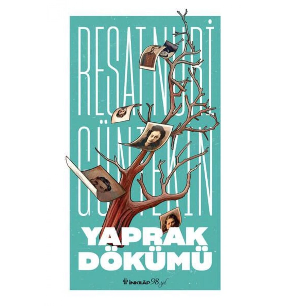 Yaprak Dökümü Reşat Nuri İnkılap