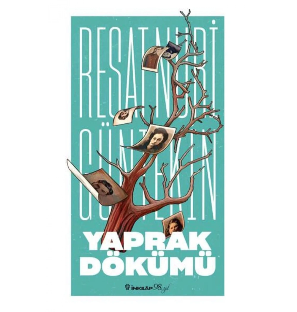 Yaprak Dökümü Reşat Nuri İnkılap