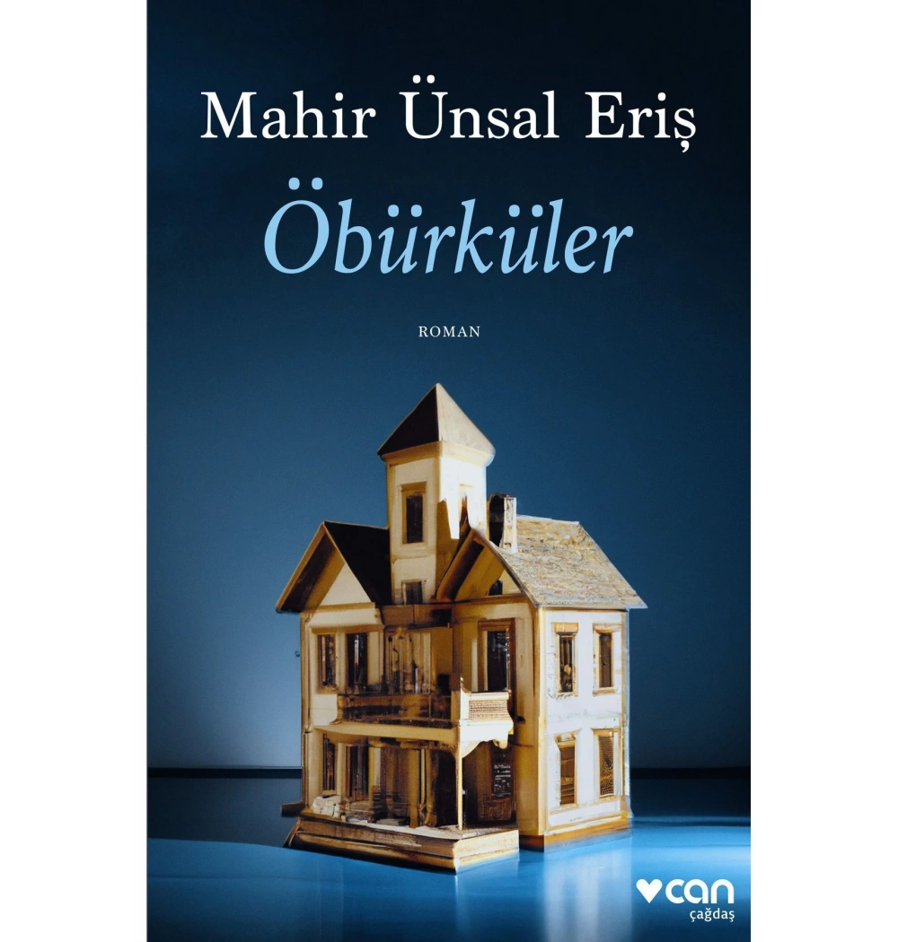 Öbürküler  Mahir Ünsal Eriş  Can Yayın