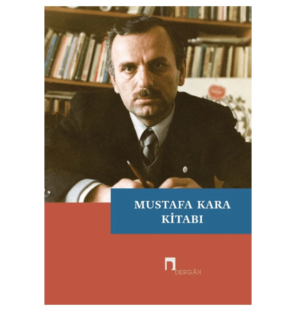Mustafa Kara Kitabı Dergah Yayın