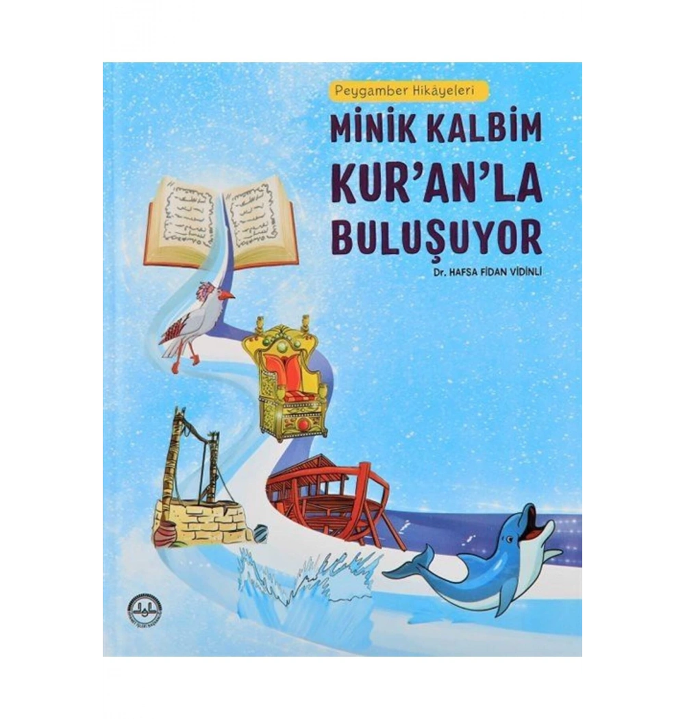 Minik Kalbim Kuranla Buluşuyor Dib