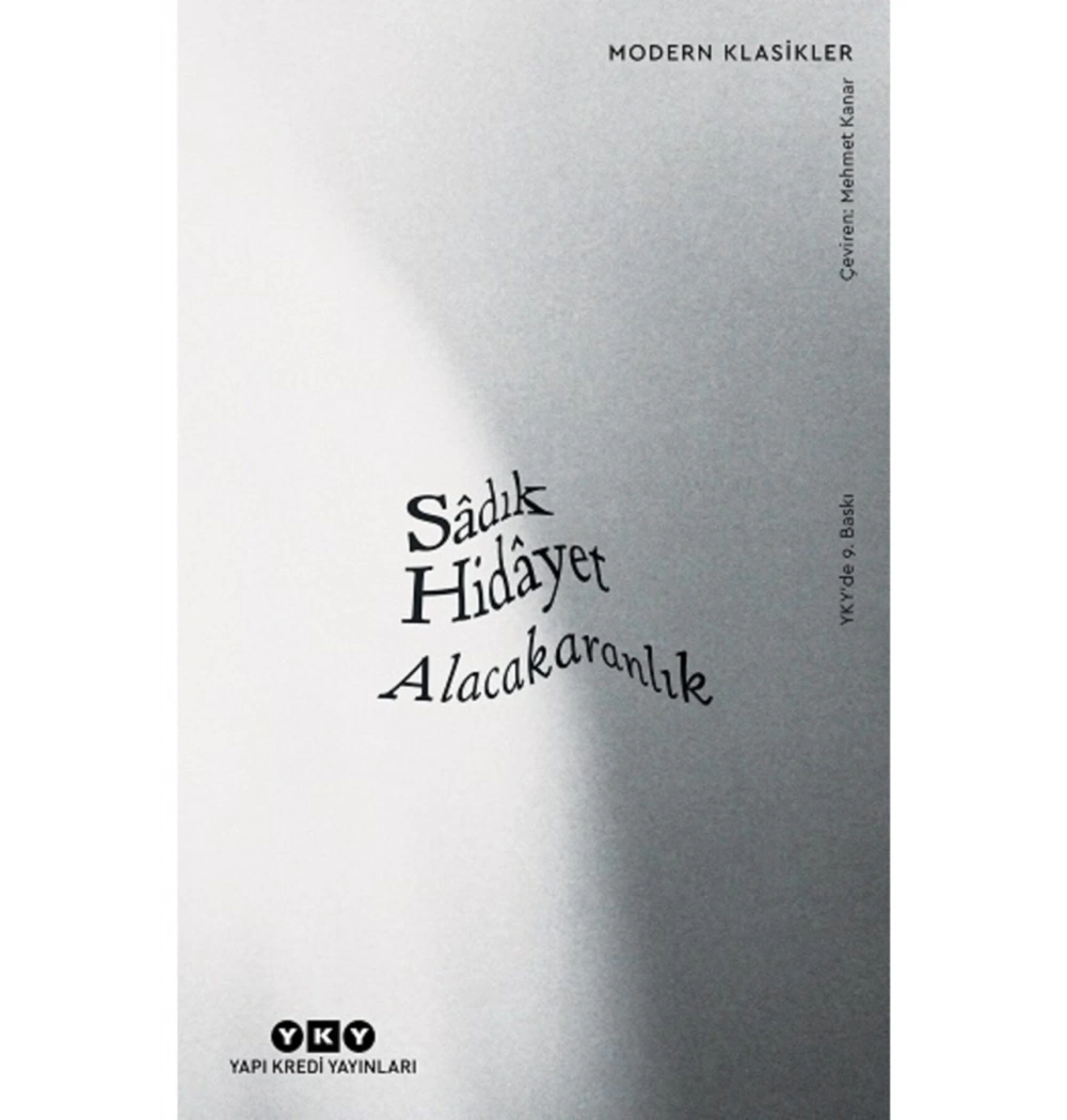 Alacakaranlık  Sadık Hidayet Yapı Kredi