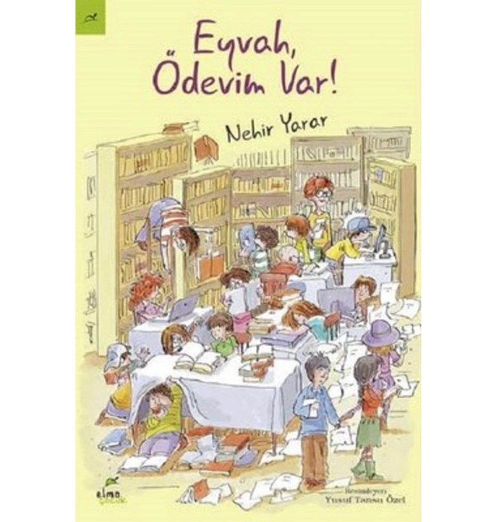 Eyvah Ödevim Var Nehir Yarar Elma Yayın