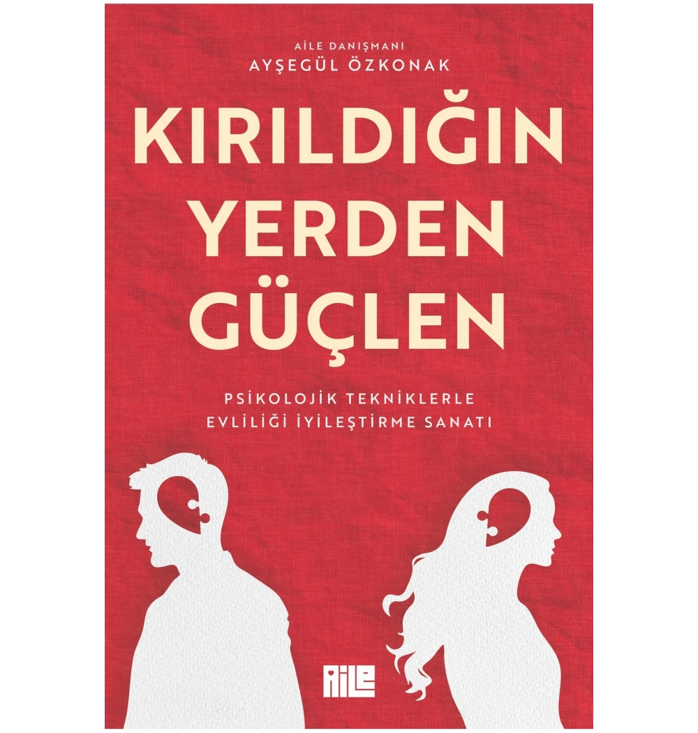 Kırıldığın Yerden Güçlen Aile Yayın