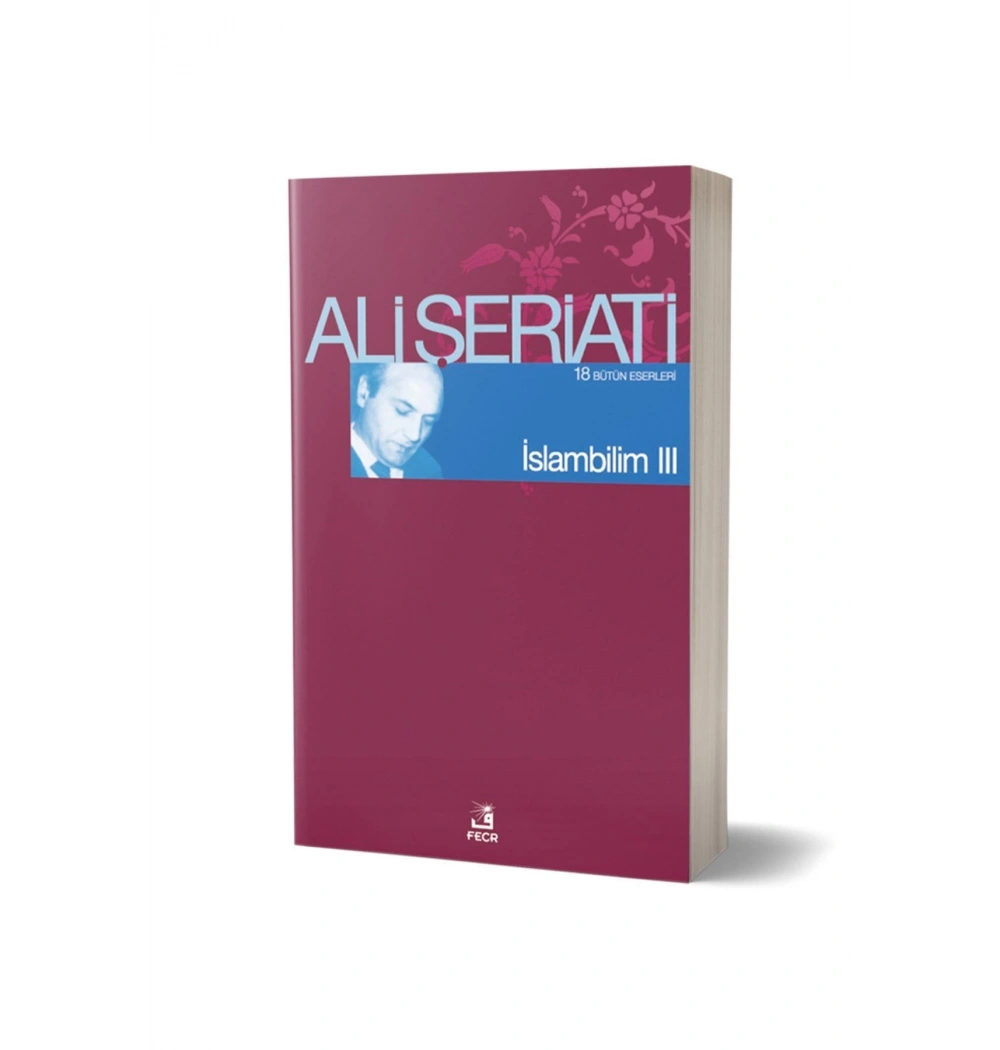 İslambilim 3 Ali Şeriati- Fecr