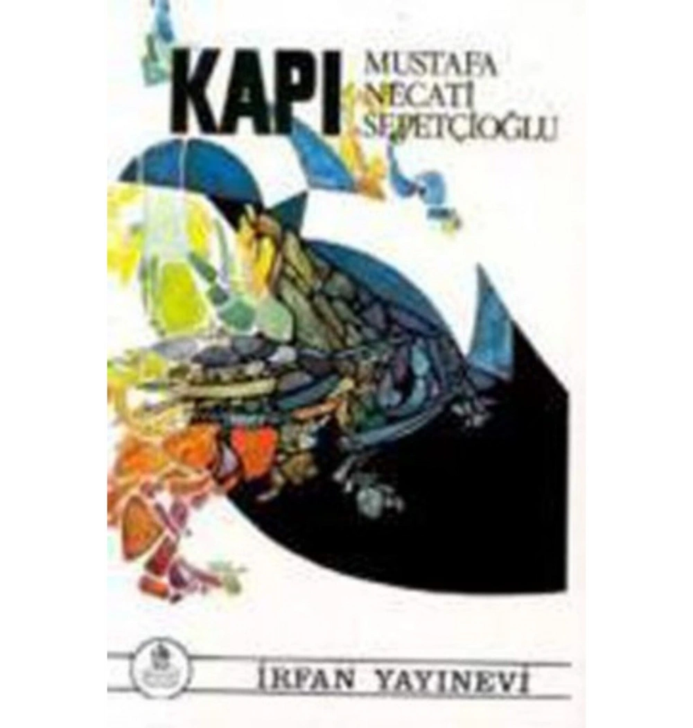 Kapı    M.N. Sepetçioğlu    - İrfan
