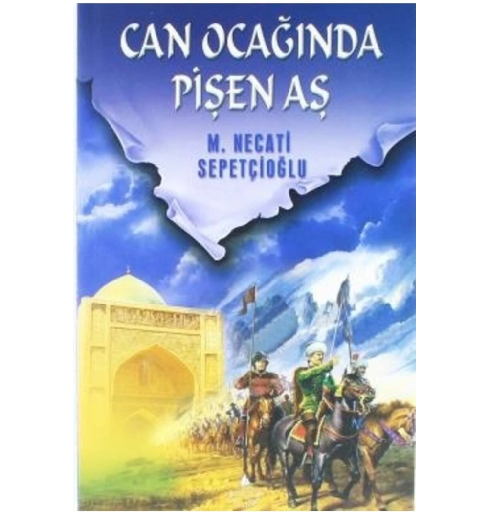 Can Ocağından Pişen Aş - M.Necati Sepetçioğlu - İrfan