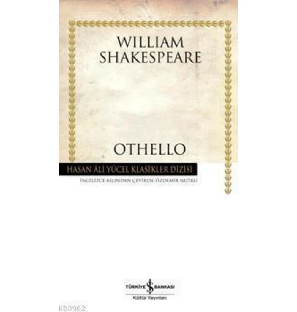 Othello  Wıllıam Shakespeare   İş Bankası