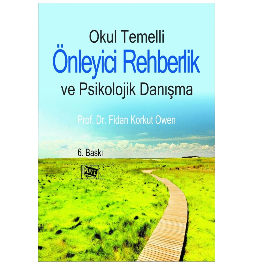 Okul Temelli̇ Önleyi̇Ci̇ Rehberli̇K Psi̇Koloji̇K Danişma-Fi̇Dan Korkut Eken