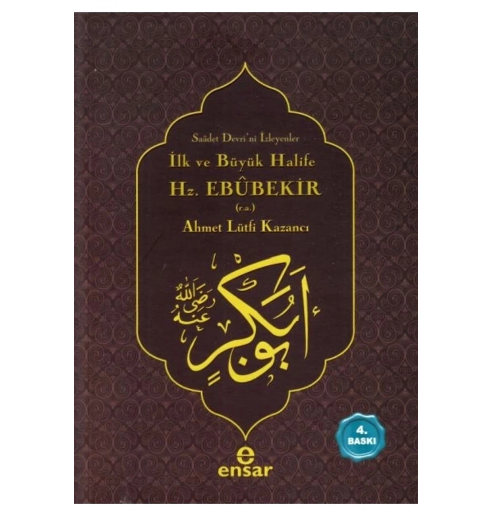 İlk Ve Büyük Halife Hz.Ebubekir   Ensar