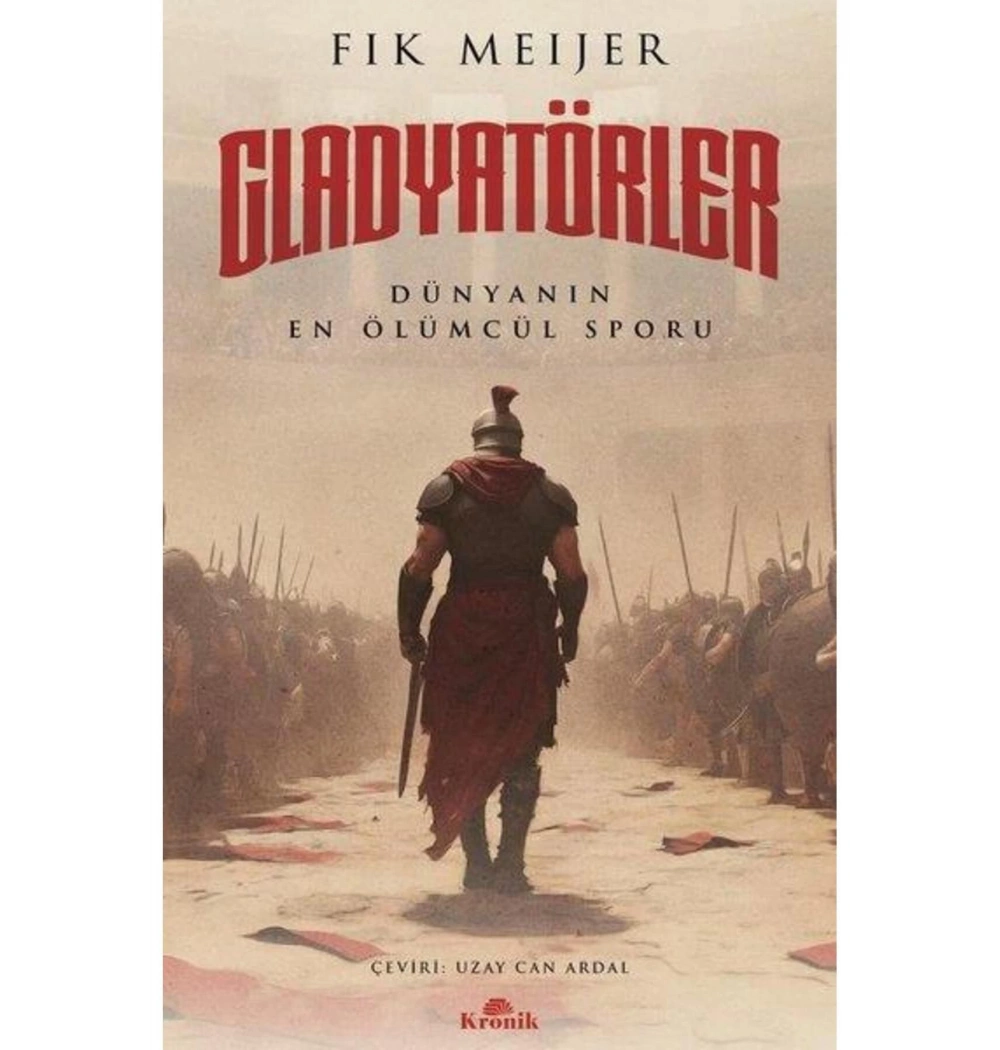 Gladyatörler Kronik Yayın