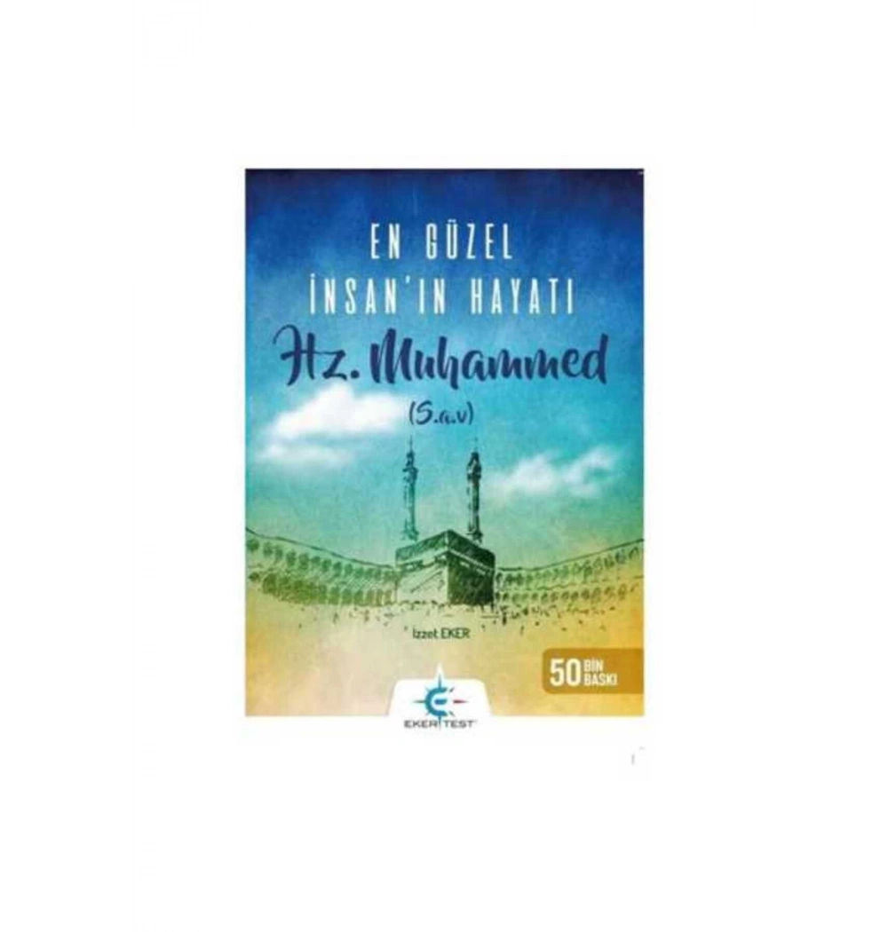 En Güzel İnsanın Hayatı Hz.Muhammed