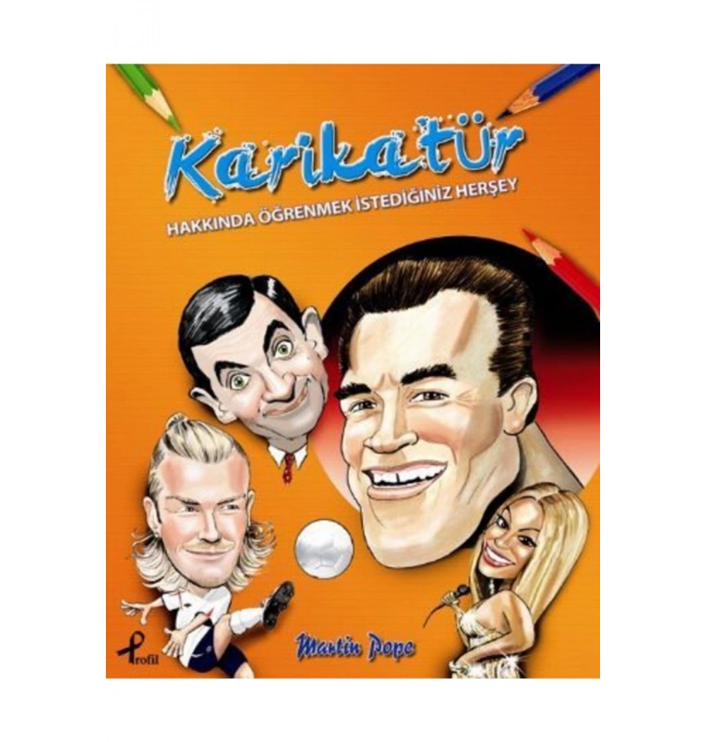 Karikatür Hakkinda Öğrenmek Istediğiniz Herşey Profil