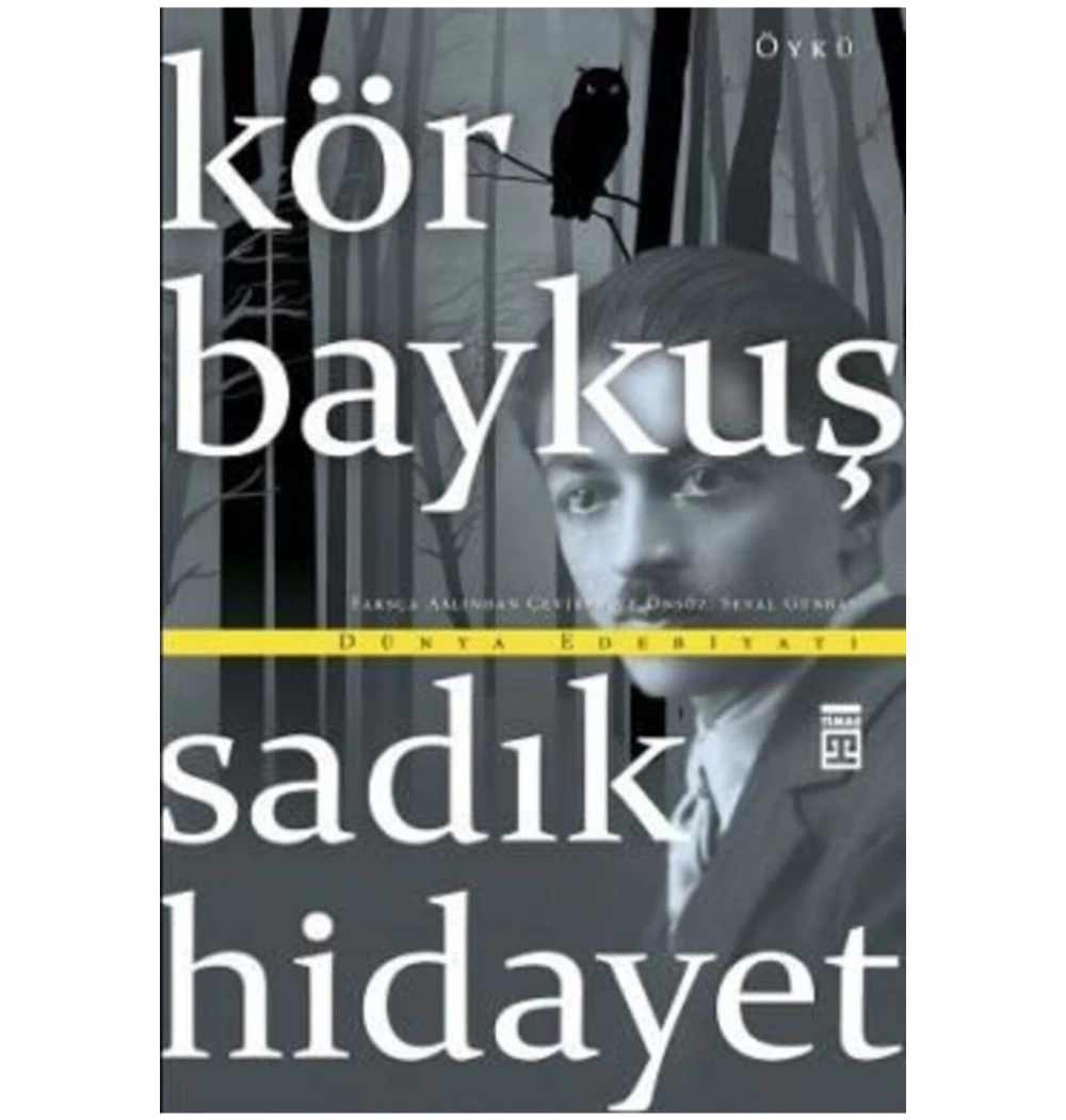 Kör Baykuş Sadık Hidayet Timaş