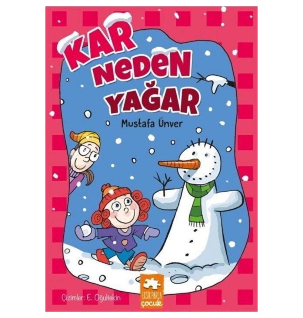 Kar Neden Yağar  Eksik Parça