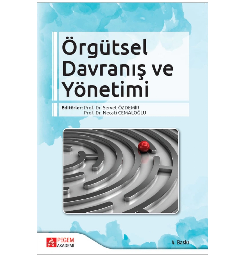Pegem Örgütsel Davraniş Ve Yönetimi Servet Özdemir