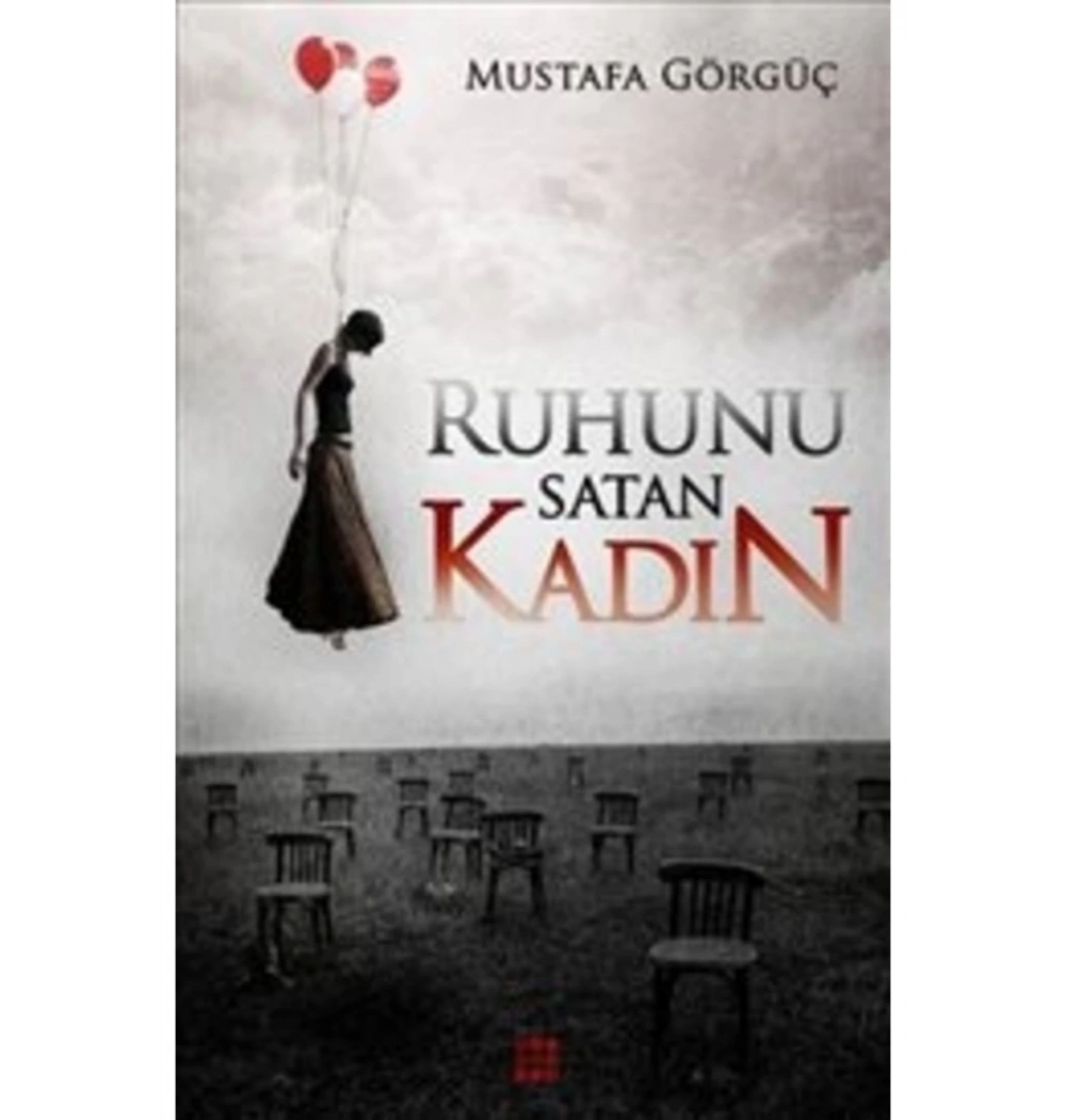Ruhunu Satan Kadın. Mustafa Görgüç Dokuz Yayın