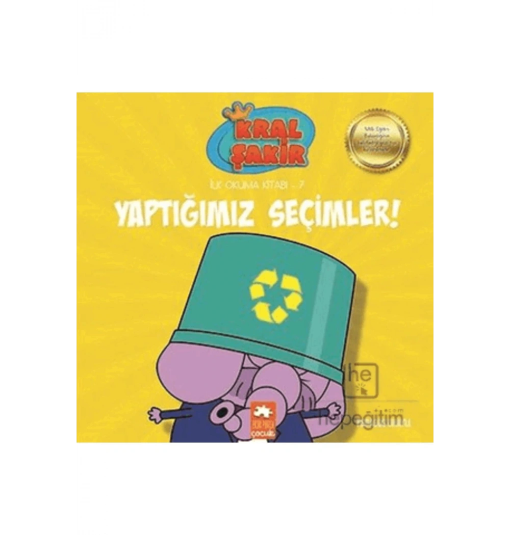 Kral Şakir İlk Okuma Kitabı 7 Yaptığımız Seçimler   Eksik Parça