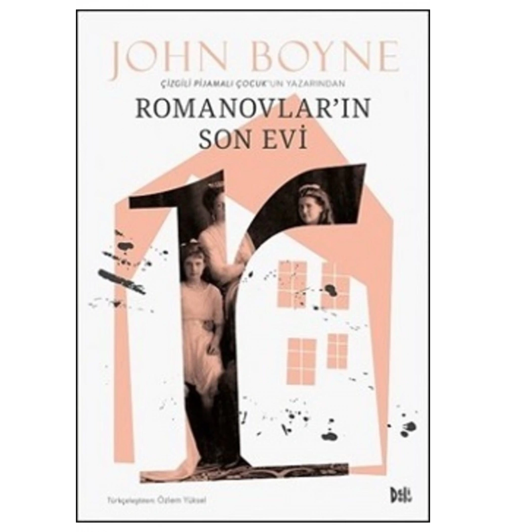 Romanovların Son Evi John Boyne Deli Dolu