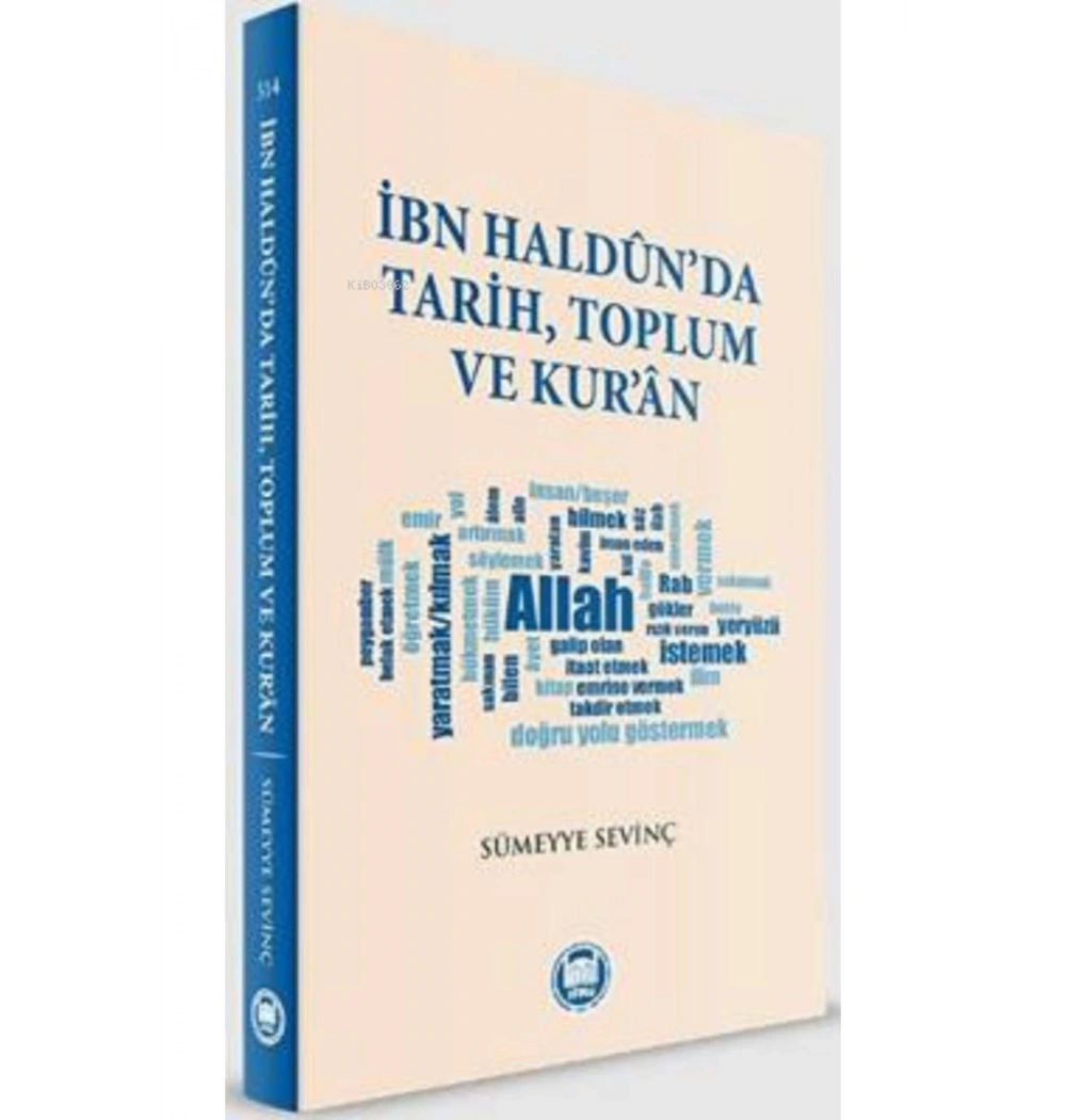 İbni Haldunda Tarih Toplum Ve Kuran Sümeyye Sevinç İfav