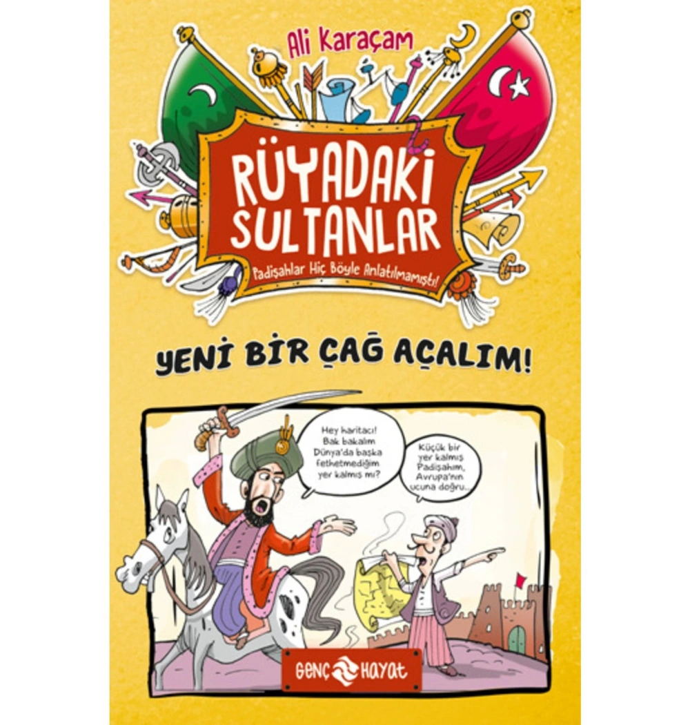 Serdarın Tarih Yolculuğu 2  Yeni Bir Çağ Açalım      Ali Karaçam     Hayat