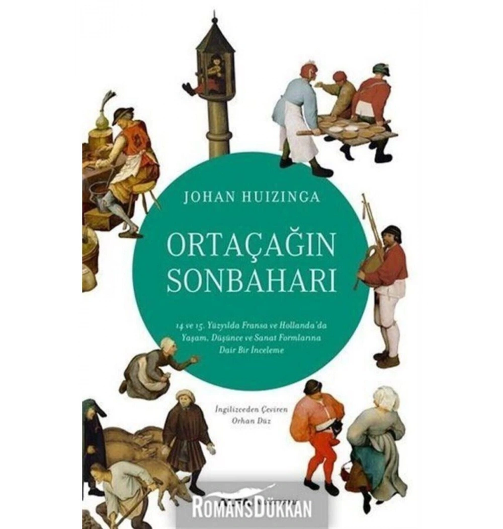 Ortaçağin Sonbahari Johan Huizinga Alfa Basım