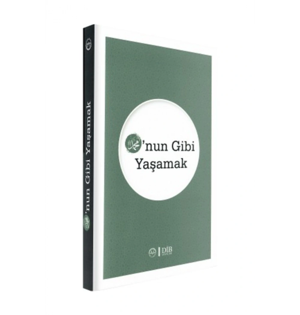 Onun Gibi Yaşamak Diyanet İşleri Başkanlığı