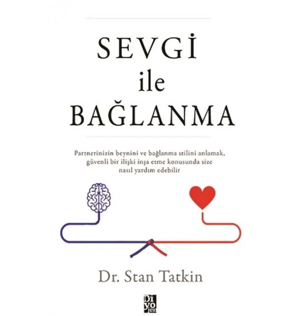 Sevgi İle Bağlanma Diyojen Yayın