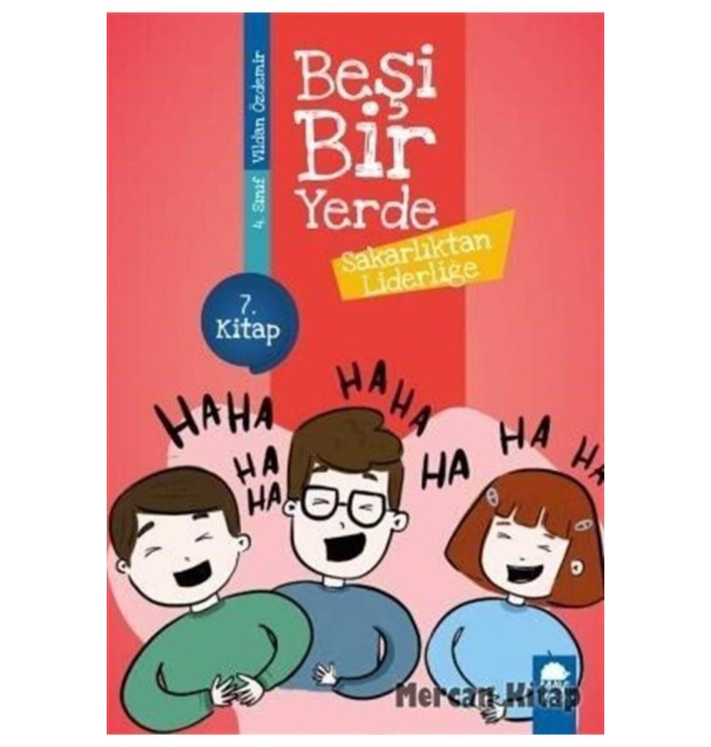 Beşi Bir Yerde 7. Kitap Sakarlıktan Liderliğe  Mavi Kirpi