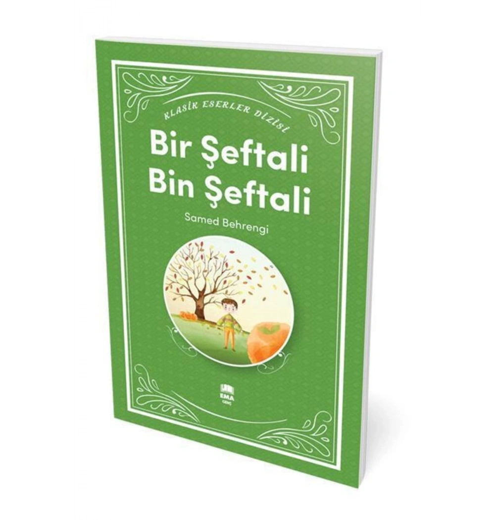 Bir Şeftali Bin Şeftali   Samed Bahrengi  Ema Kitap
