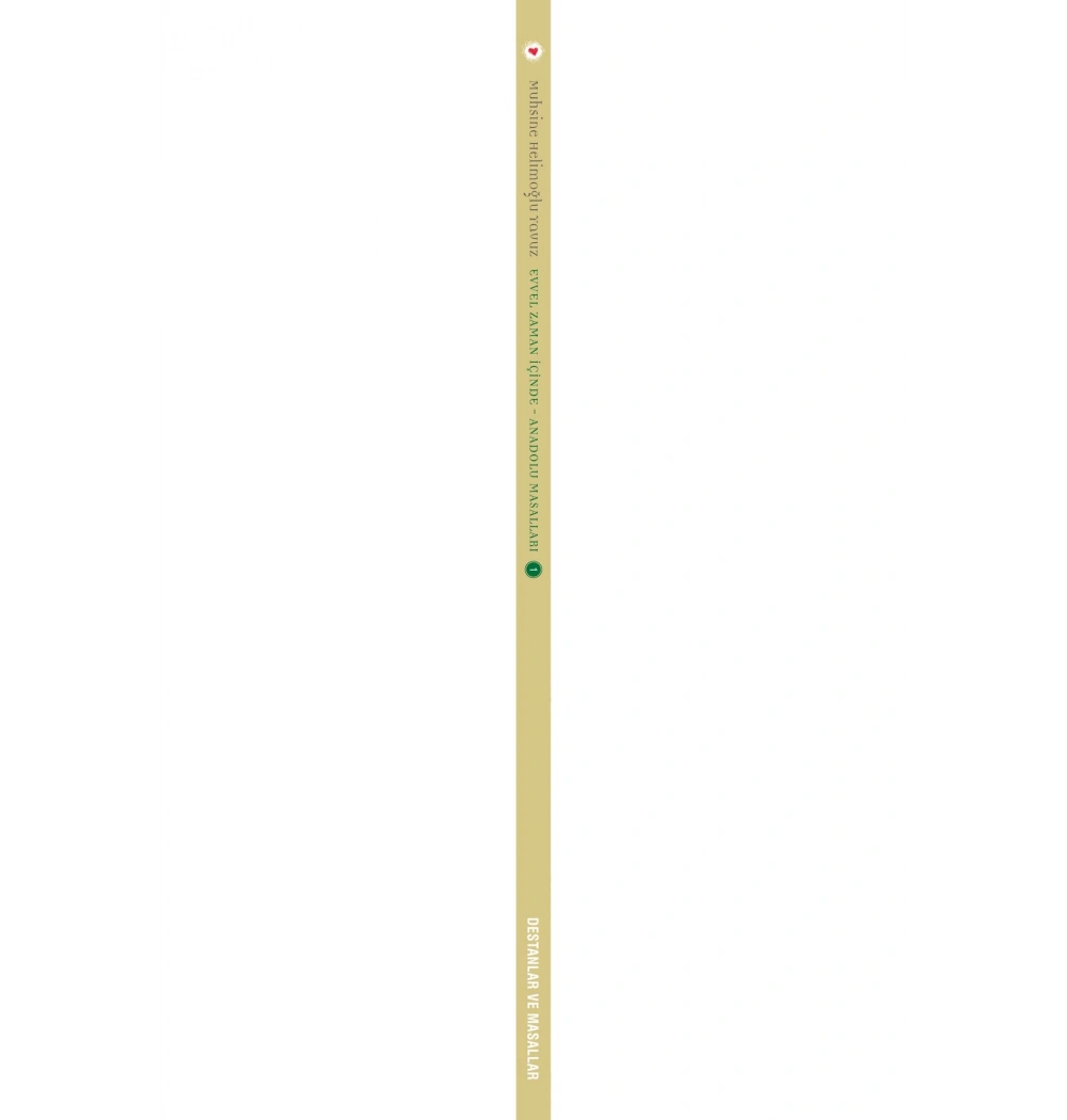 Anadolu Masalları-1-Evvel Zaman İçinde / M.H.Yavuz Can Yay.