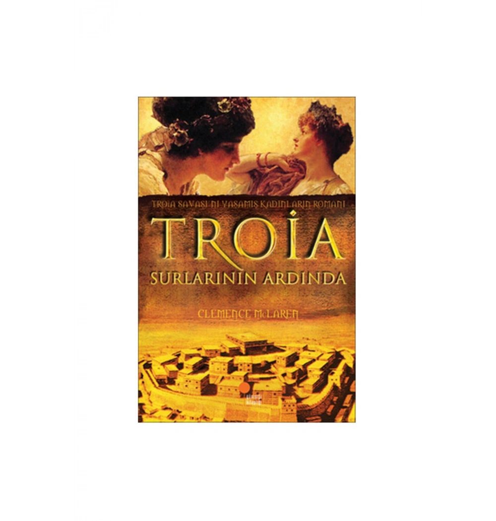 Troia Surlarının Ardında   Günışığı