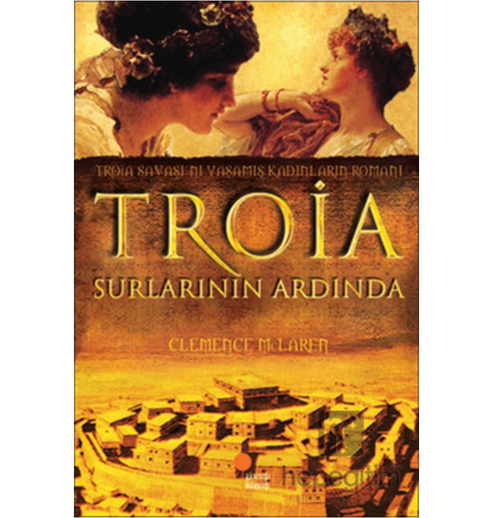 Troia Surlarının Ardında   Günışığı