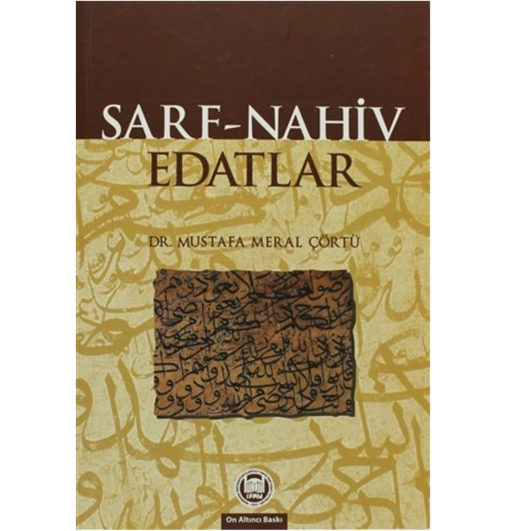 Arapça Dilbilgisi Sarf Nahiv Edatlar - İfav