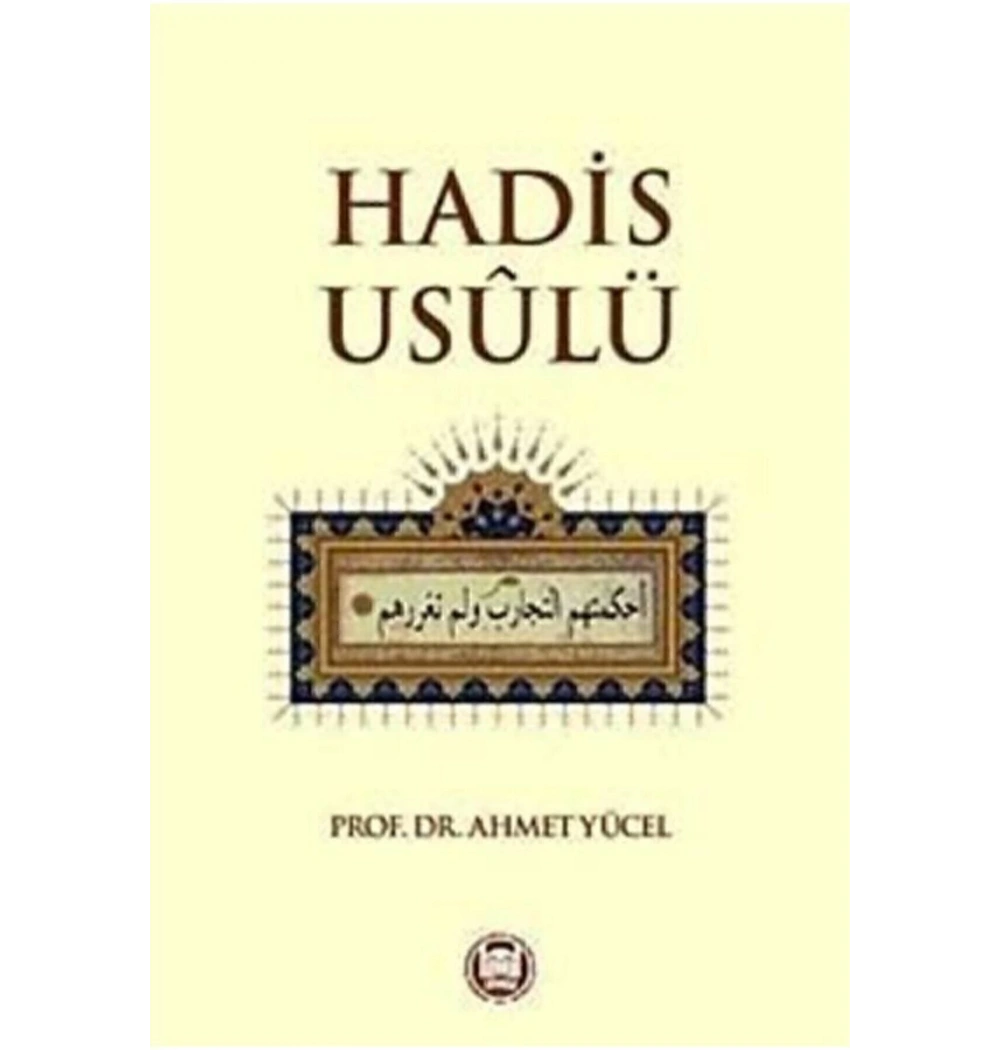 Hadis Usulü Ahmet Yücel İfav