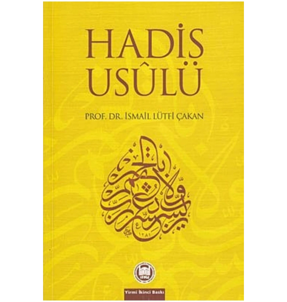 Hadis Usulü İsmail Lütfi Çakan  İfav