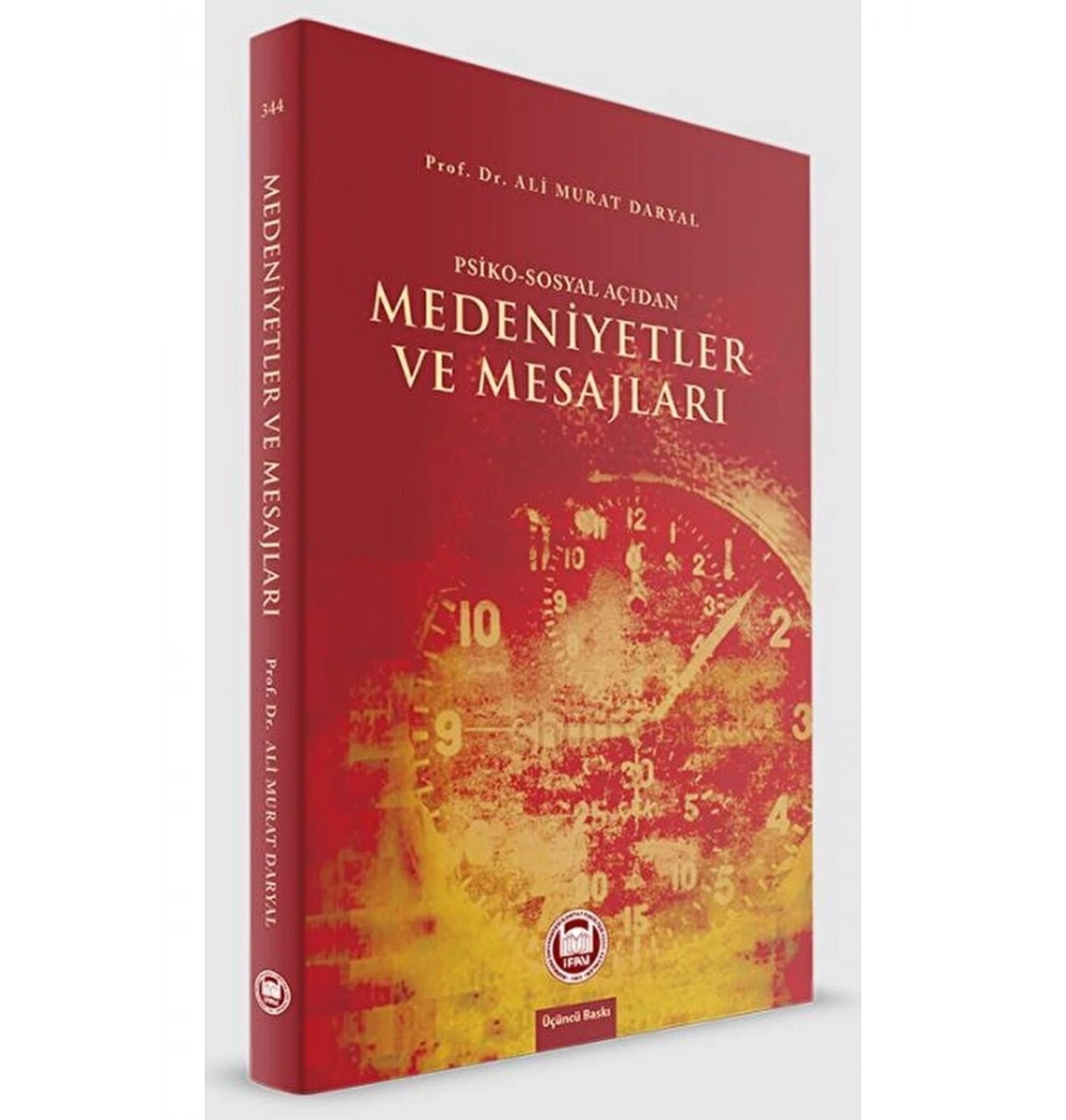 Psiko Sosyal Açıdan Medeniyetler Mesajları