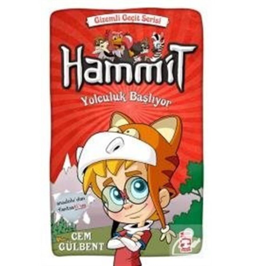 Hammit Gizemli Geçit 1 Yolculuk Başlıyor Timaş Çocuk
