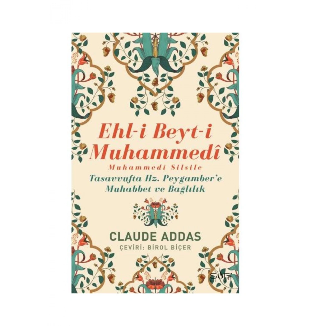 Ehli Beyti Muhammedi Claude Addas Sufi Kitap