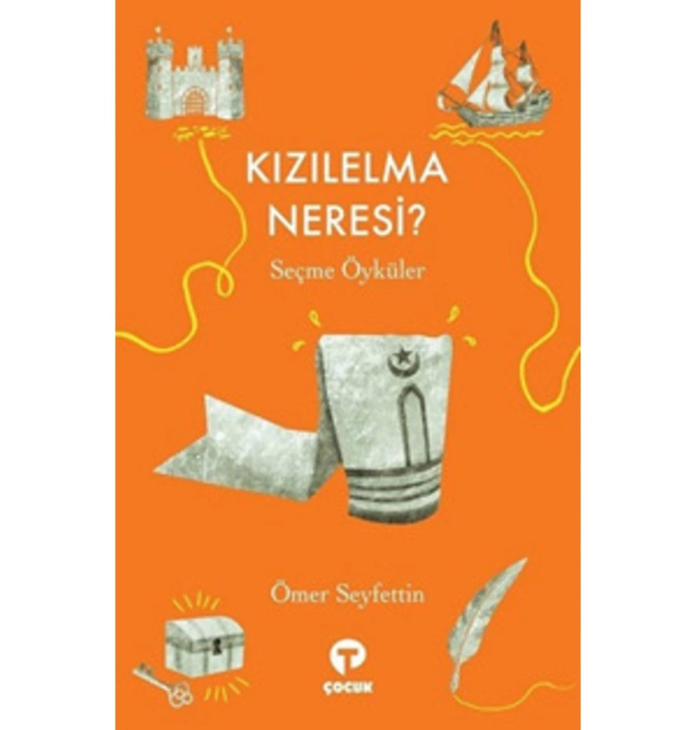 Kızıl Elma Neresi  Ömer Seyfettin Turkuvaz