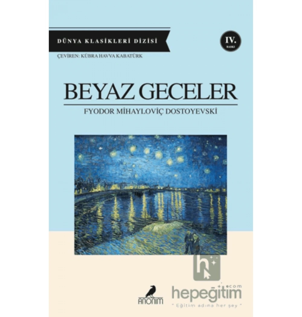 Beyaz Geceler. Dostoyevski̇ Anoni̇M